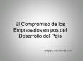 El Compromiso de los Empresarios en pos del Desarrollo del Pa PowerPoint PPT Presentation
