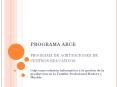 PROGRAMA ARCE programa de agrupaciones de centros educativos PowerPoint PPT Presentation