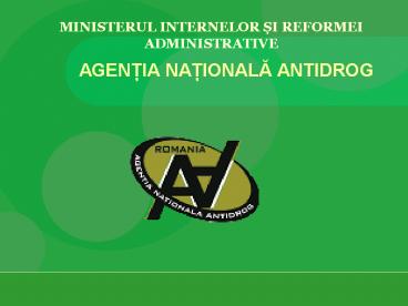 AGENTIA NATIONALA ANTIDROG