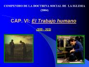 CAP. VI: El Trabajo humano  (255 - 322)