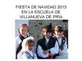 FIESTA DE NAVIDAD 2013 EN LA ESCUELA DE VILLANUEVA DE PR PowerPoint PPT Presentation