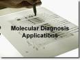 Molecular Diagnosis Applications PowerPoint PPT Presentation