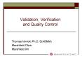 Validation, Verification and Quality Control PowerPoint PPT Presentation