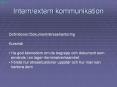 Intern/extern kommunikation PowerPoint PPT Presentation