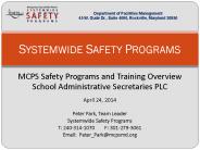 MCPS Safety Programs and Training Overview