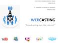 WEBCASTING PowerPoint PPT Presentation
