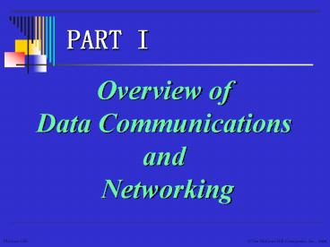 Overview of Data Communications and Networking