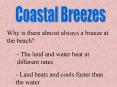 Coastal Breezes PowerPoint PPT Presentation