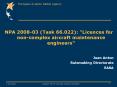 NPA 2008-03 (Task 66.022): "Licences for non-complex aircraft maintenance engineers" PowerPoint PPT Presentation