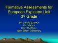 Formative Assessments for European Explorers Unit 3rd Grade PowerPoint PPT Presentation