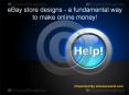 eBay store designs - a fundamental way to make online money! PowerPoint PPT Presentation