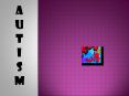 A U T I S M PowerPoint PPT Presentation