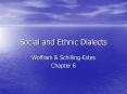 Social and Ethnic Dialects PowerPoint PPT Presentation