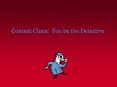 Context Clues: You be the Detective PowerPoint PPT Presentation