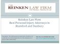 Reinken Law Firm Best Personal Injury Attorneys in Stamford and Danbury PowerPoint PPT Presentation