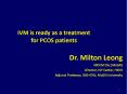 IVM is ready as a treatment for PCOS patients PowerPoint PPT Presentation