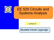 EE 529  Circuit and Systems Analysis Lecture 9