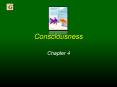 Consciousness PowerPoint PPT Presentation