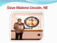 Dave Malone Lincoln, NE PowerPoint PPT Presentation