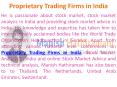 Proprietary Trading Firms in India PowerPoint PPT Presentation