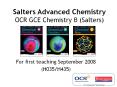 Salters Advanced Chemistry OCR GCE Chemistry B (Salters) PowerPoint PPT Presentation