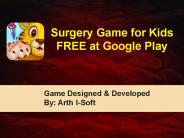Surgery Game for Kids FREE at Google Play