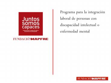Casos de éxito del programa Juntos Somos Capaces
