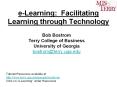 e-Learning: Facilitating Learning through Technology PowerPoint PPT Presentation