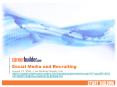 Social Media and Recruiting PowerPoint PPT Presentation