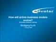 How will airline business models evolve? 8th Aviation Conference Hamburg