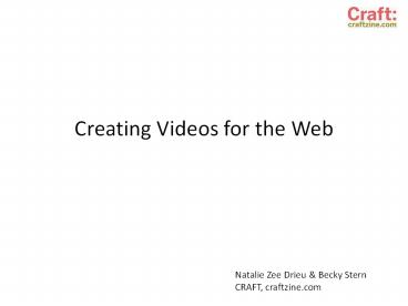 Creating Videos for the Web