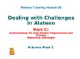 Dealing with Challenges in Alateen Part C: Understanding the Area Alateen Requirements and Process Minimizing Challenges PowerPoint PPT Presentation
