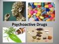 Psychoactive Drugs PowerPoint PPT Presentation
