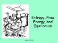 Entropy, Free Energy, and Equilibrium PowerPoint PPT Presentation
