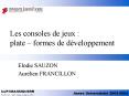 Les consoles de jeux : plate  PowerPoint PPT Presentation