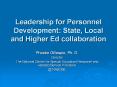 Leadership for Personnel Development: State, Local and Higher Ed collaboration PowerPoint PPT Presentation