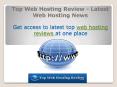 Top Web Hosting Review - Latest Web Hosting News PowerPoint PPT Presentation