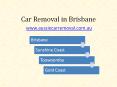 Car Removal Brisbane PowerPoint PPT Presentation