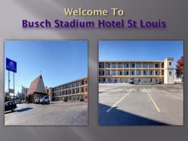 busch Stadium hotel st louis