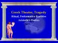 Greek Theater, Tragedy PowerPoint PPT Presentation