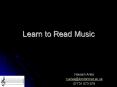 Learn to Read Music PowerPoint PPT Presentation