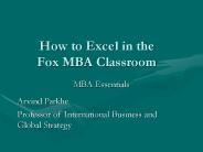 How to Excel in the Fox MBA Classroom