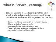 Service-Learning is 