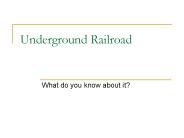 Underground Railroad