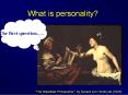 What is personality? PowerPoint PPT Presentation