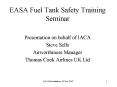 EASA Fuel Tank Safety Training Seminar PowerPoint PPT Presentation