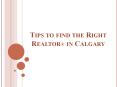 Tips to Find the Right REALTOR® in Calgary