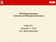 Multi-Agent Systems: Overview and Research Directions