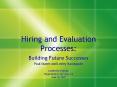 Hiring and Evaluation Processes: PowerPoint PPT Presentation