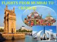 Get Flights from Mumbai to Chennai with all ease and exclusive offers